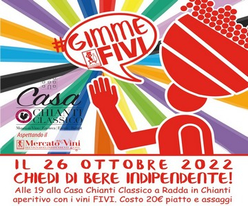 26 OTTOBRE 2022: GimmeFivi! Assaggi di vini alla Casa Chianti Classico
